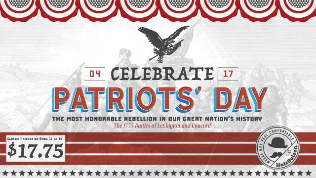 Hair Saloon Patriots' Day Promotion 2023