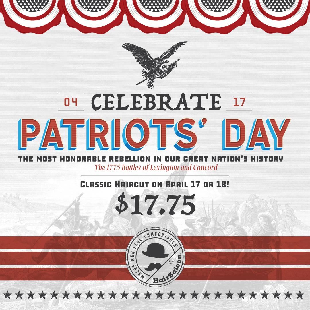 Hair Saloon 2023 Patriots Day Promotion